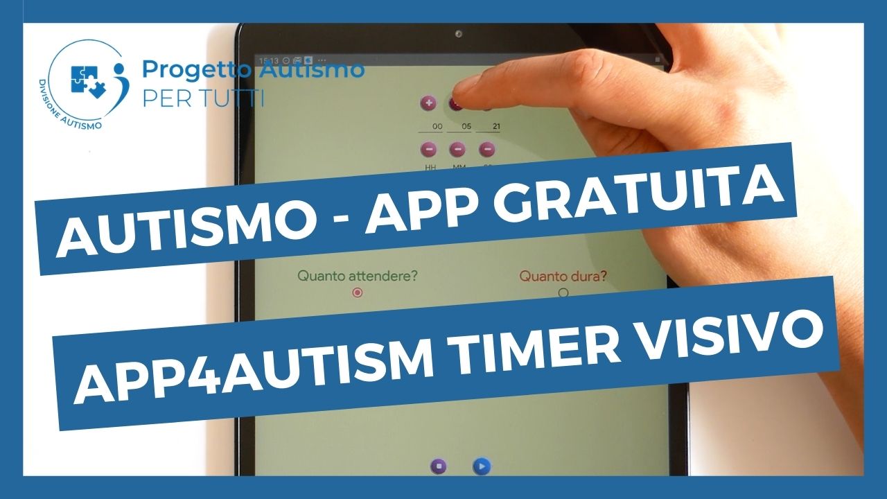 App per l'autismo: l'uso del timer visivo nell'autismo - Divisione Autismo  Castel Monte